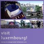 Visiter Luxembourg avec le guide pratique 2011