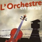 « L’Orchestre en sursis » à l’Abbaye de Neumünster
