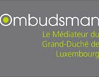 Le médiateur, l’homme de la situation au Grand-Duché