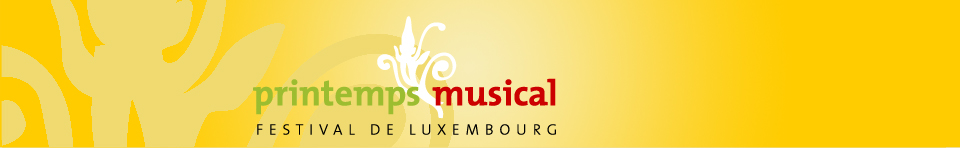 Printemps musical de Luxembourg du 01 mars du 04 juin 2008