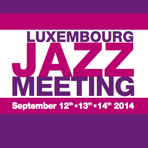 luxembourg jazz meeting 2014